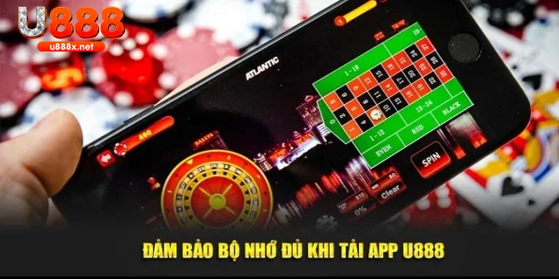 Những chú ý cần nhớ khi tải app U888